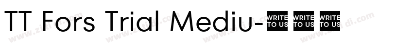 TT Fors Trial Mediu字体转换